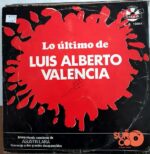 Disco de Vinilo Luis Alberto Valencia - Evocándote Vinyl Record