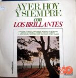 Disco de Vinilo Los Brillantes - Ayer, Hoy Y Siempre Vinyl Record