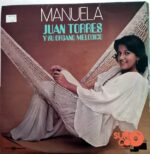 Disco de Vinilo Juan Torres - Manuela Vinyl Record