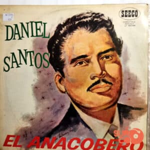 Daniel Santos - El Anacobero Vinilo