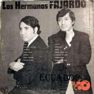 Disco de Vinilo Hermanos Fajardo - Los Hermanos Fajardo Cantan Desde California Al Ecuador Vinyl Record