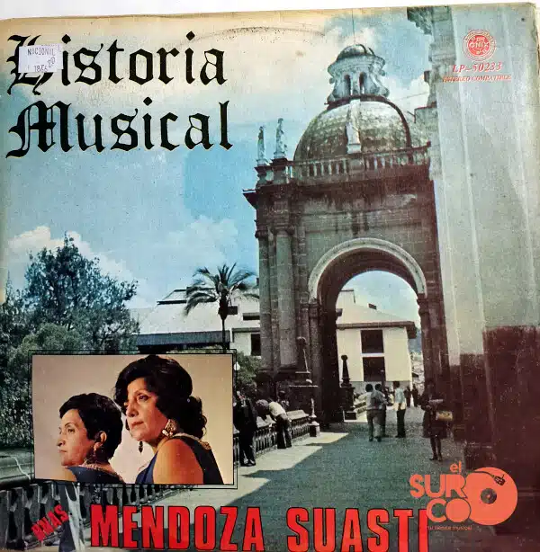 Disco de Vinilo Hermanas Mendoza Suasti - Historia Musical Vinyl Record