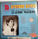 Disco de Vinilo Claudio Vallejo - 15 Grandes Éxitos Del Sentimental Vol 2 Vinyl Record