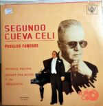 Disco de Vinilo Segundo Cueva Celi - Pasillos Famosos Vinyl Record