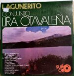 Disco de Vinilo Lira Otavaleña - Lagunerito Vinyl Record