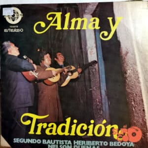 Segundo Bautista - Alma Y Tradición Vinilo