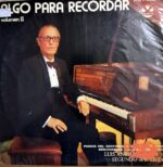 Disco de Vinilo Luis Anibal Granja - Algo Para Recordar Vol 2 Vinyl Record
