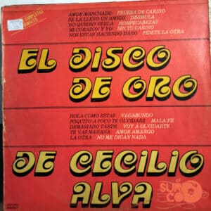 Cecilio Alva - El Disco De Oro De Cecilio Alva Vinilo