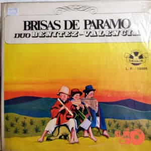 Dúo Benítez Valencia - Brisas Del Páramo Vinilo