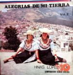 Disco de Vinilo Hermanas López Ron - Alegrías De Mi Tierra Vol 2 Vinyl Record