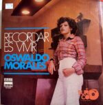 Disco de Vinilo Oswaldo Morales - Recordar Es Vivir Vinyl Record