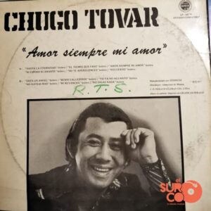 Disco de Vinilo Chugo Tobar - Amor Siempre Mi Amor Vinyl Record