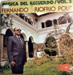 Disco de Vinilo Fernando Riofrío Polit - Música Del Recuerdo Vol 3 Vinyl Record