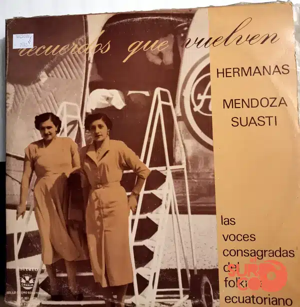 Disco de Vinilo Hermanas Mendoza Suasti - Recuerdos Que Vuelven Vinyl Record