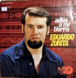 Disco de Vinilo Eduardo Zurita - Adios A Mi Tierra Vinyl Record