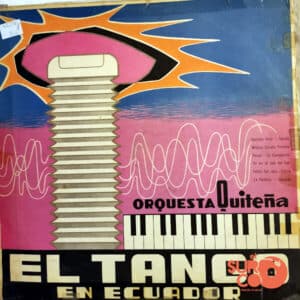 Disco de Vinilo Orquesta Quiteña - El Tango En Ecuador Vinyl Record