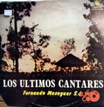 Disco de Vinilo Fernando Meseguer - Los Últimos Cantares Vinyl Record