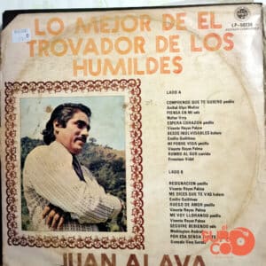 Disco de Vinilo Juan Álava - Lo Mejor De El Trovador De Los Humildes Vinyl Record