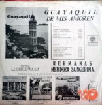 Disco de Vinilo Hermanas Mendoza Sangurima - Guayaquil De Mis Amores Vinyl Record