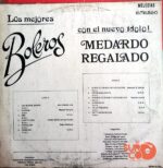 Disco de Vinilo Medardo Regalado - Los Mejores Boleros Con El Nuevo Ídolo Medardo Regalado Vinyl Record