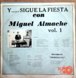 Disco de Vinilo Miguel Almachi - Y Sigue La Fiesta Vinyl Record