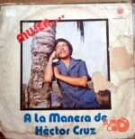 Disco de Vinilo Héctor Cruz - Mujer A La Manera De Héctor Cruz Vinyl Record