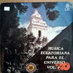 Disco de Vinilo Varios - Música Ecuatoriana Para El Universo Vol 4 Vinyl Record
