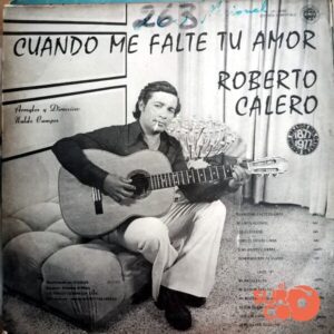 Disco de Vinilo Roberto Calero - Cuando Me Falte Tu Amor Vinyl Record