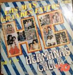 Disco de Vinilo Hermanas Calle - Los Más Grandes Éxitos Vol 1 Vinyl Record