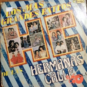 Hermanas Calle - Los Más Grandes Éxitos Vol 1 Vinilo