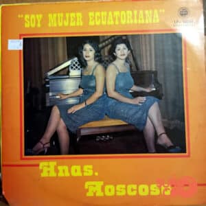 Disco de Vinilo Hermanas Moscoso - Mujer Ecuatoriana Vinyl Record