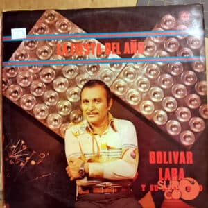 Disco de Vinilo Bolívar Lara - La Fiesta Del Año Vinyl Record