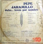 Disco de Vinilo Pepe Jaramillo - Julio Tenía Por Nombre Vinyl Record