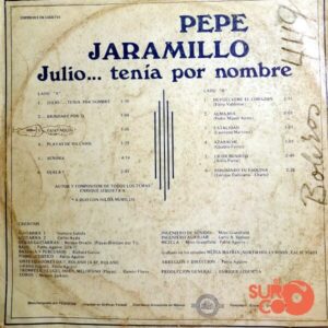 Disco de Vinilo Pepe Jaramillo - Julio Tenía Por Nombre Vinyl Record