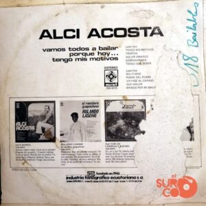 Disco de Vinilo Alci Acosta - Vamos Todos A Bailar Porque Hoy Tengo Mis Motivos Vinyl Record