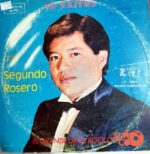 Disco de Vinilo Segundo Rosero - Solo Éxitos Con El Grande De La Rockola Vinyl Record