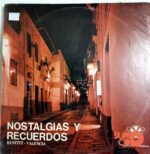 Disco de Vinilo Dúo Benítez Valencia - Nostalgias Y Recuerdos Vinyl Record