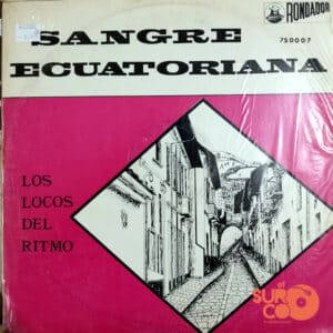 Disco de Vinilo Los Locos Del Ritmo - Sangre Ecuatoriana Vinyl Record