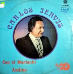Disco de Vinilo Carlos Jervis - Carlos Jervis Con El Mariachi Andino Vinyl Record