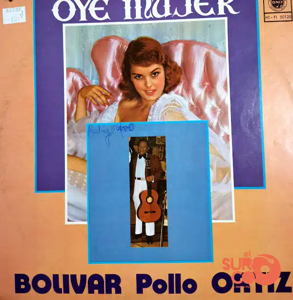 Disco de Vinilo Bolívar Ortiz - Oye Mujer Vinyl Record