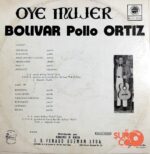 Disco de Vinilo Bolívar Ortiz - Oye Mujer Vinyl Record