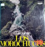 Disco de Vinilo Los Morochucos - Lo Mejor De Los Morochucos Vinyl Record