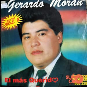 Gerardo Morán - El Más Querido Vinilo