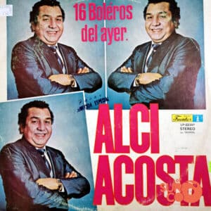 Alci Acosta - 16 Boleros Del Ayer Vinilo