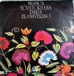 Disco de Vinilo Claudio Fabbri - Música Ecuatoriana Para El Universo Vol 2 Vinyl Record