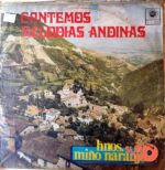Disco de Vinilo Hermanos Miño Naranjo - Cantemos Melodías Andinas Vinyl Record