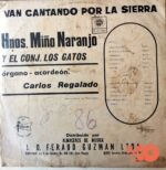 Disco de Vinilo Hermanos Miño Naranjo - Van Cantando Por La Sierra Vinyl Record