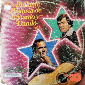 Hermanos Miño Naranjo - La Brillante Historia De Eduardo Y Danilo Vol 1 Vinilo