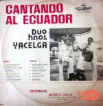 Disco de Vinilo Hermanos Yacelga - Cantando Al Ecuador Vinyl Record