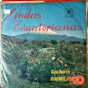 Conjunto Rinimillacta - Lindas Ecuatorianas Vinilo